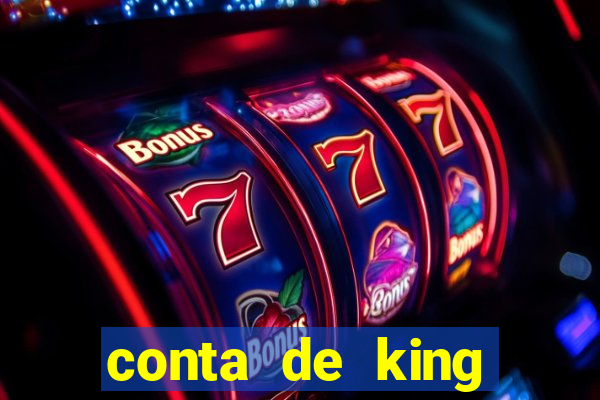 conta de king legacy gratis